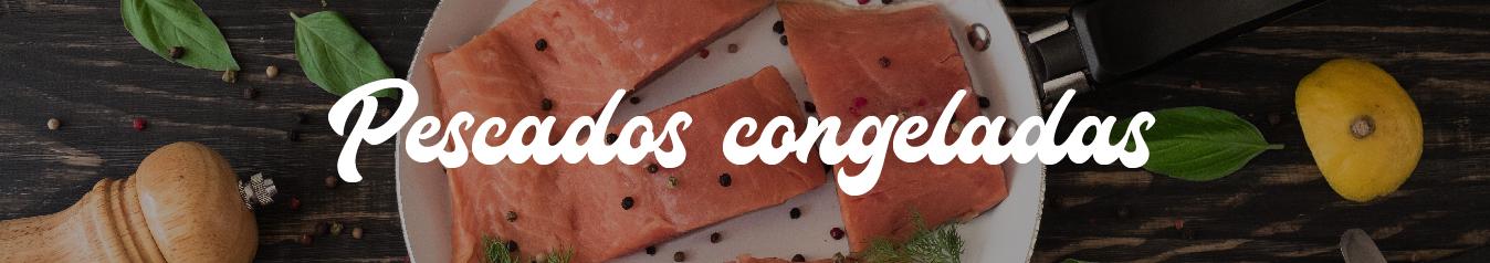 Pescados Congelados